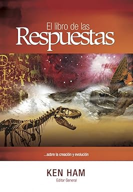 El Libro de las Respuestas... sobre la Creación y Evolucion