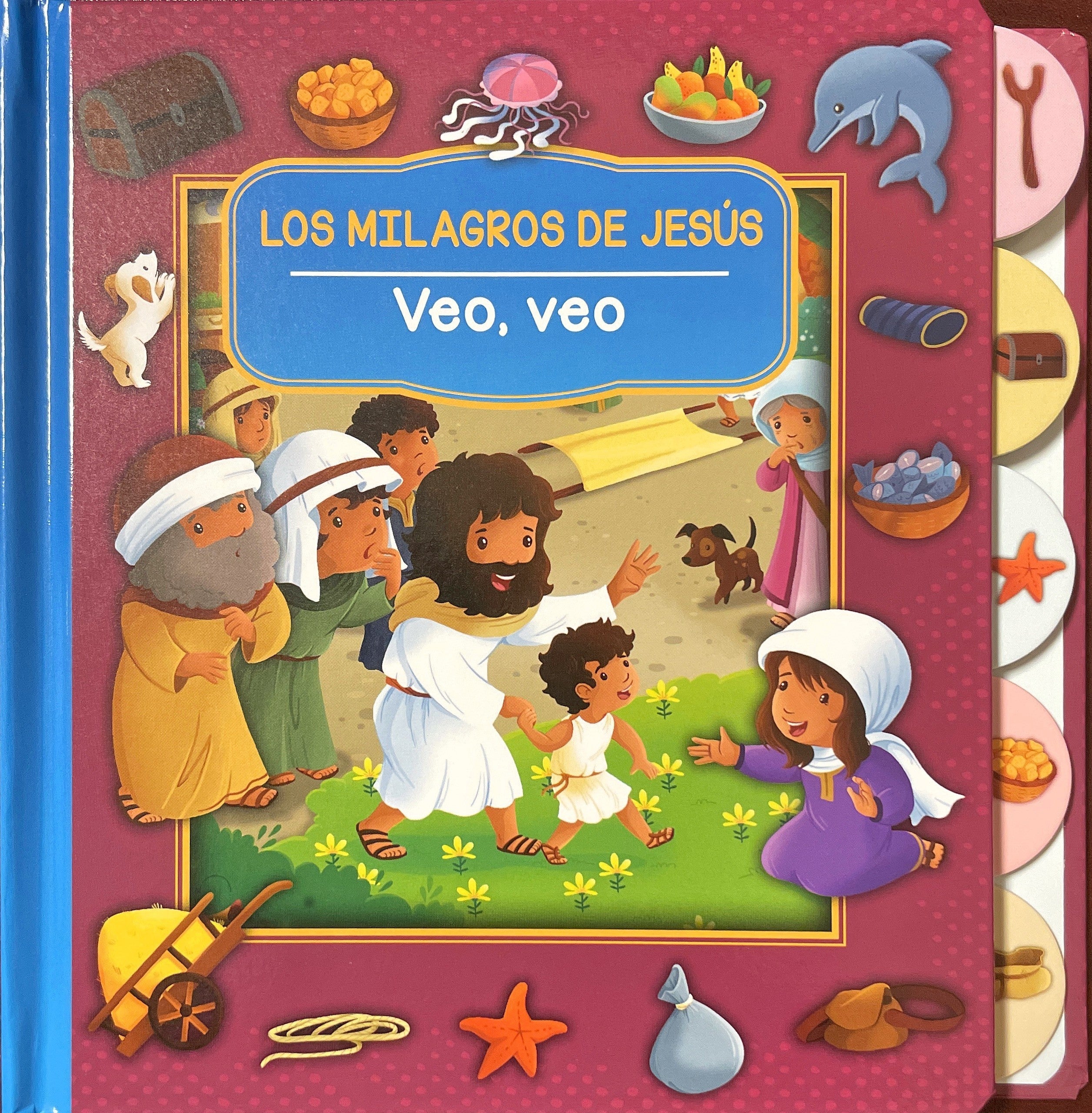 Los milagros de Jesús - Veo, veo