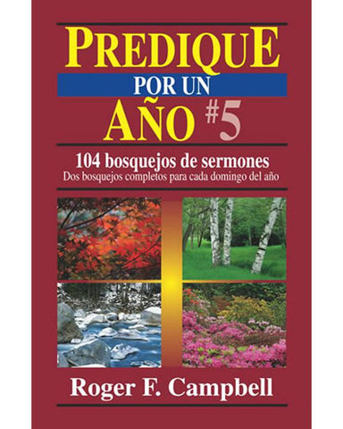 Predique Por Un Año 5-Roger Campbell