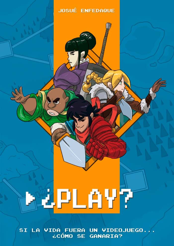 ¿Play? Si la vida fuera un videojuego... ¿Cómo se ganaría?