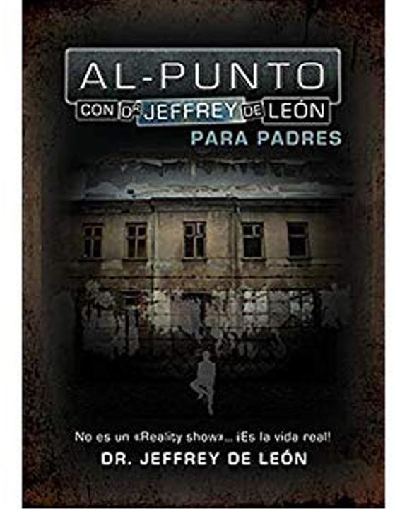 Al Punto, Para Padres-Jeffrey De Leon